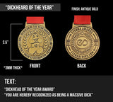Dickhead of the Year Award Medal in Antique Gold